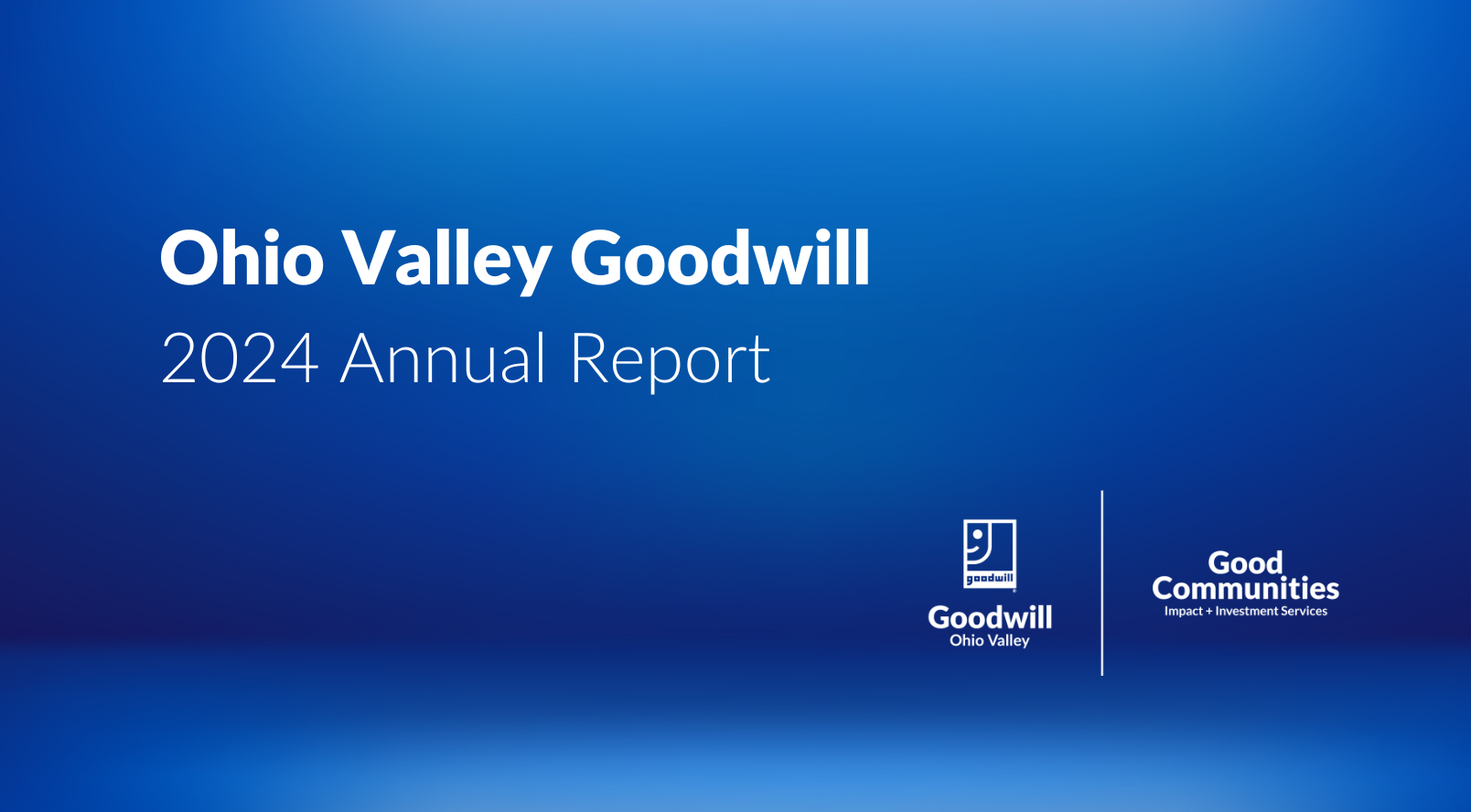 https://archive.cincinnatigoodwill.org/wp-content/uploads/2025/07/Ohio-Valley-Goodwill-Annual-Report-2024-final.png